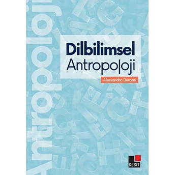 Dilbilimsel Antropoloji Alessandro Duranti