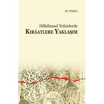 Dilbilimsel Tefsirlerde Kırâatlere Yaklaşım Ali Temel