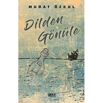 Dilden Gönüle - Murat Özkul