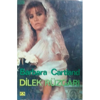 Dilek Rüzgarı Barbara Cartland