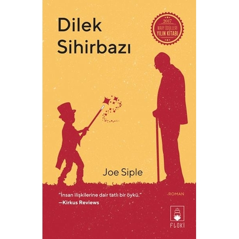 Dilek Sihirbazı Joe Siple