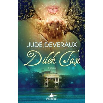 Dilek Taşı Jude Deveraux