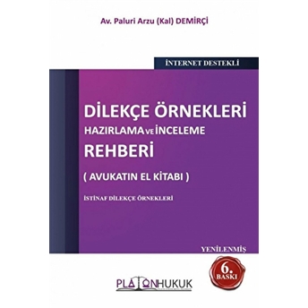 Dilekçe Örnekleri Hazırlama Ve Inceleme Rehberi