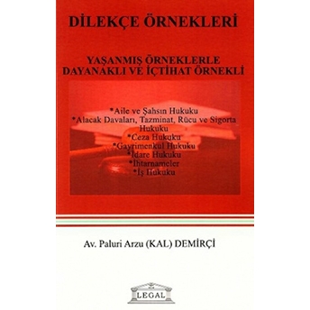 Dilekçe Örnekleri Paluri Arzu Kal Demirçi