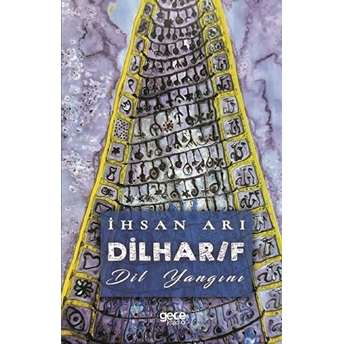 Dilhar/F - Dil Yangını - Ihsan Arı