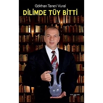 Dilimde Tüy Bitti