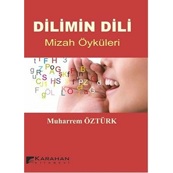 Dilimin Dili Muharrem Öztürk