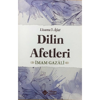 Dilin Afetleri Imam-I Gazali