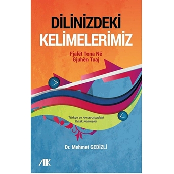 Dilinizdeki Kelimelerimiz