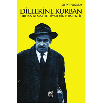 Dillerine Kurban Alper Akçam