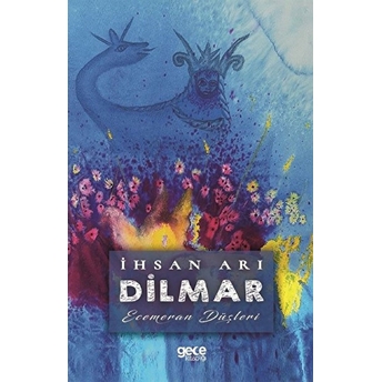 Dilmar - Ihsan Arı