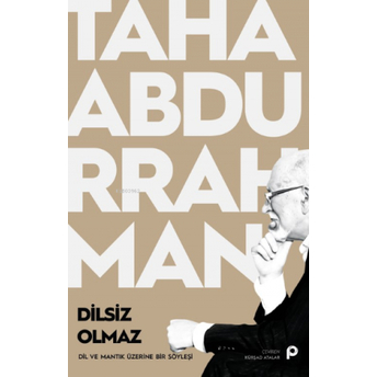 Dilsiz Olmaz Taha Abdurrahman