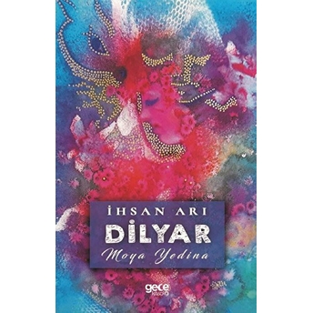 Dilyar - Ihsan Arı