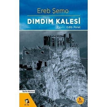 Dımdım Kalesi Ereb Şemo