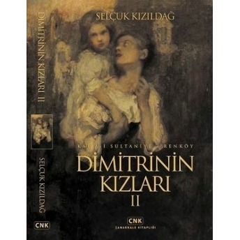 Dimitri'nin Kızları 2 Selçuk Kızıldağ