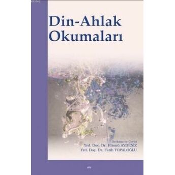 Din-Ahlak Okumaları Fatih Topaloğlu