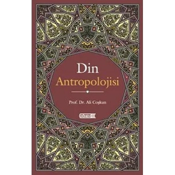 Din Antropolojisi Prof. Dr. Ali Coşkun