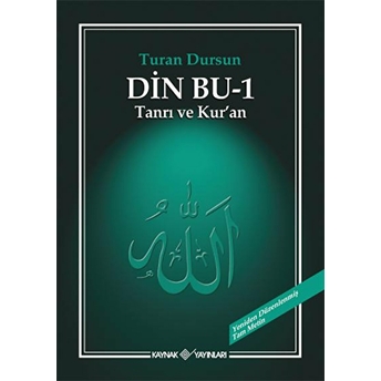 Din Bu-1 (Tanrı Ve Kuran ) Turan Dursun