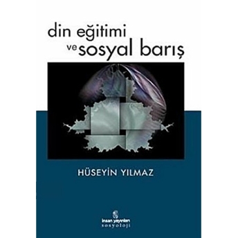 Din Eğitimi Ve Sosyal Barış Hüseyin Yılmaz