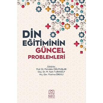 Din Eğitiminin Güncel Problemleri Kolektif