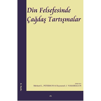 Din Felsefesinde Çağdaş Tartışmalar