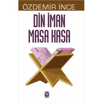 Din Iman Masa Kasa Özdemir Ince