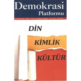 Din Kimlik Kültür - Demokrasi Platformu Sayı: 5