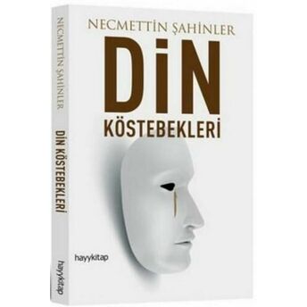 Din Köstebekleri Necmettin Şahinler