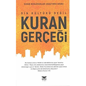 Din Kültürü Değil Kuran Gerçeği Kolektif