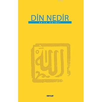 Din Nedir (Küçük Boy) Salih Gürdal