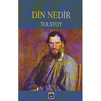 Din Nedir Lev Nikolayeviç Tolstoy