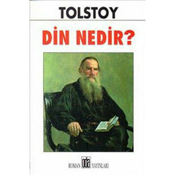 Din Nedir? Lev Nikolayeviç Tolstoy