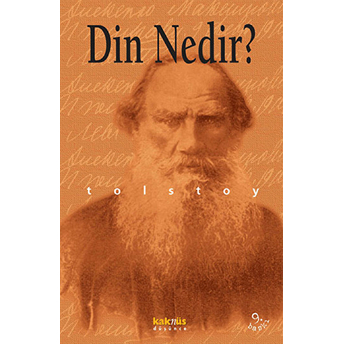 Din Nedir? Lev Nikolayeviç Tolstoy