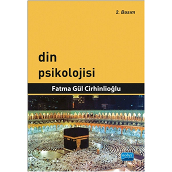 Din Psikolojisi Fatma Gül Cirhinlioğlu