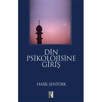 Din Psikolojisine Giriş Habil Şentürk