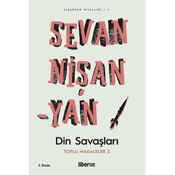 Din Savaşları - Toplu Makalaler 2 Sevan Nişanyan