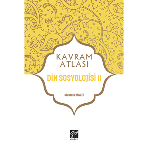 Din Sosyolojisi 2 - Kavram Atlası Mustafa Macit