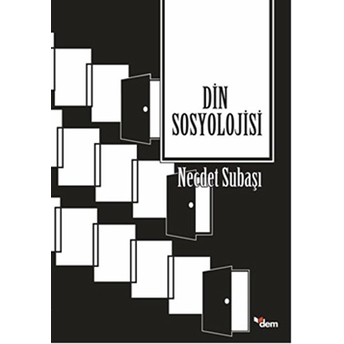 Din Sosyolojisi Necdet Subaşı