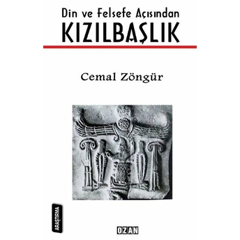 Din Ve Felsefe Açısından Kızılbaşlık Cemal Zöngür