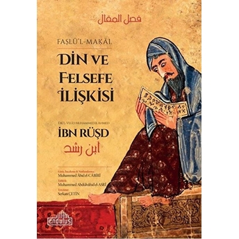 Din Ve Felsefe Ilişkisi - Faslü’l-Makal - Ibn Rüşd Ibn Rüşd