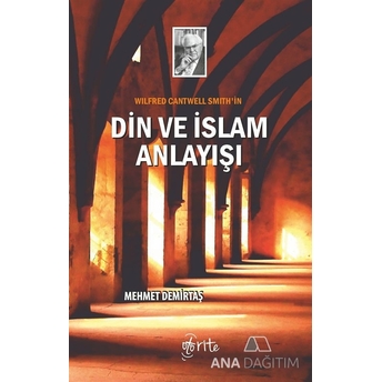 Din Ve Islam Anlayışı Mehmet Demirtaş