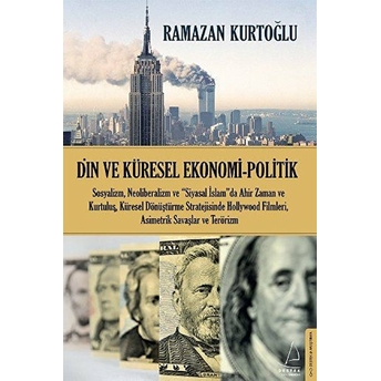 Din Ve Küresel Ekonomi Politik Ramazan Kurtoğlu