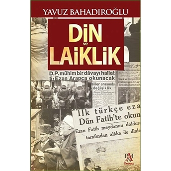 Din Ve Laiklik Yavuz Bahadıroğlu