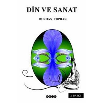 Din Ve Sanat Burhan Toprak