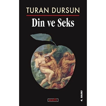 Din Ve Seks - Turan Dursun