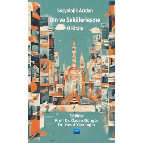 Din Ve Sekülerleşme El Kitabı Yusuf Yaralıoğlu