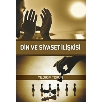 Din Ve Siyaset Ilişkisi