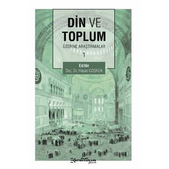 Din Ve Toplum Üzerine Araştırmalar 1 Hasan Coşkun