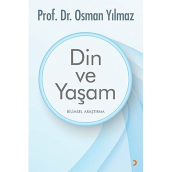 Din Ve Yaşam - Osman Yılmaz