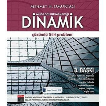 Dinamik Çözümlü 544 Problem Mehmet H. Omurtag